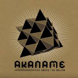 Akaname : As Above - So Below